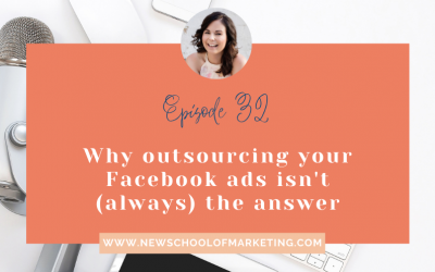 Why outsourcing your Facebook ads isn’t (always) the answer