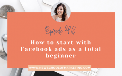 How to start with Facebook ads as a total beginner