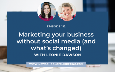 Marketing your business without social media (and what’s changed) with Leonie Dawson