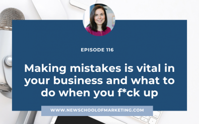 Making mistakes is vital in your business and what to do when you f*ck up