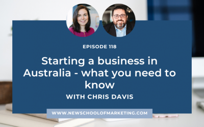 Starting a business in Australia – what you need to know with Chris Davis