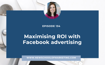 Maximising ROI with Facebook advertising