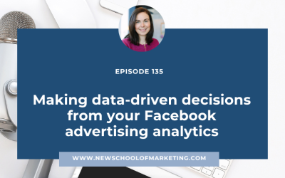 Making data-driven decisions from your Facebook advertising analytics