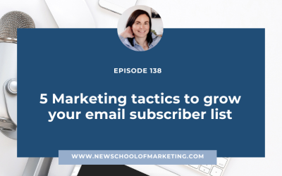 5 Marketing tactics to grow your email subscriber list