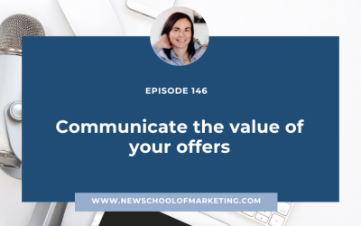 Communicating the value of your offers
