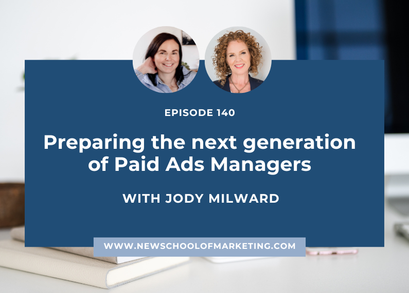 Preparing the next generation of Paid Ads Managers with Jody Milward