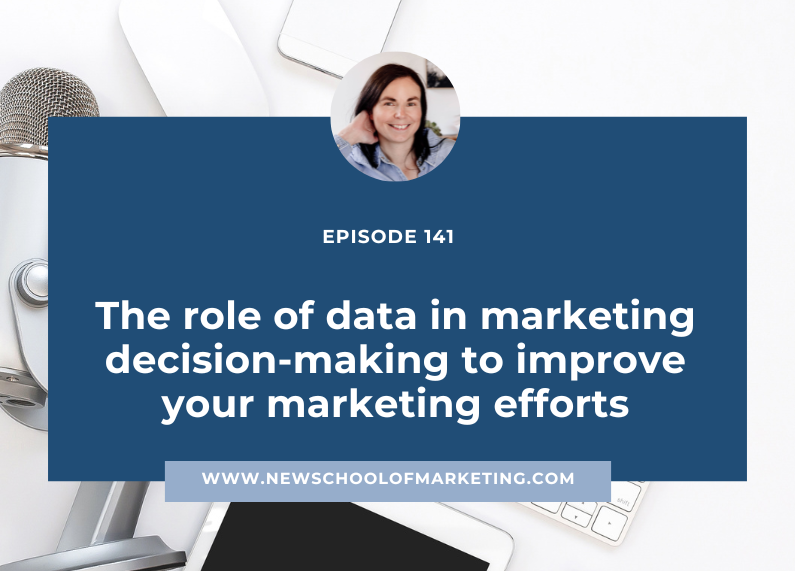 The role of data in marketing decision-making to improve your marketing efforts